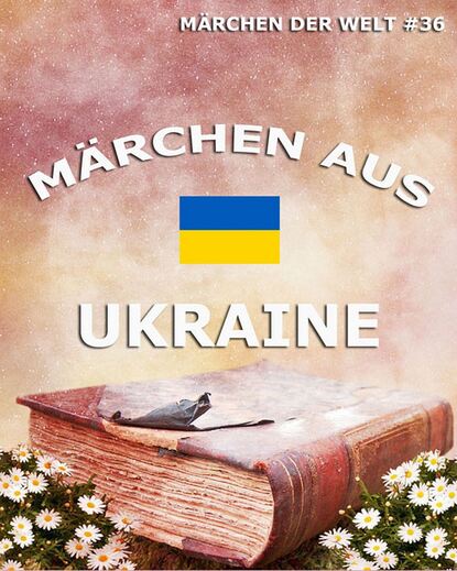 

Märchen aus Ukraine