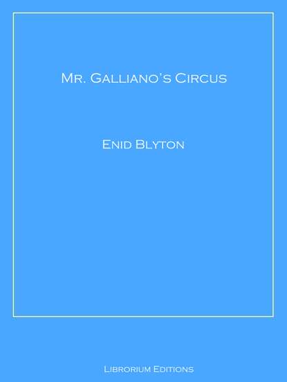 

Mr. Galliano's Circus