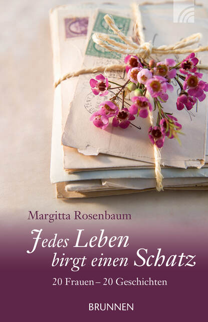 

Jedes Leben birgt einen Schatz