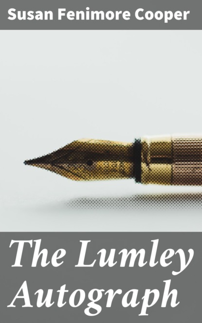 

The Lumley Autograph