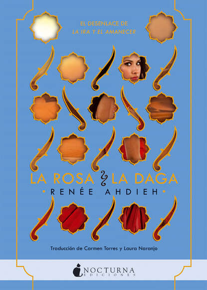 Renée  Ahdieh - La rosa y la daga