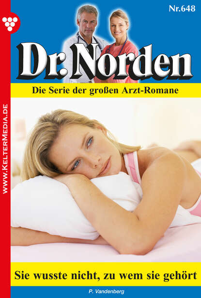 

Dr. Norden 648 – Arztroman
