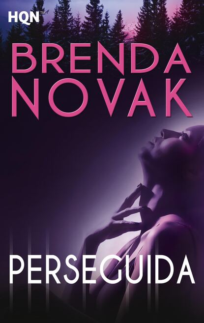 Brenda Novak - Perseguida