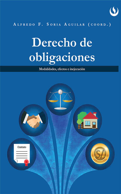 Derecho de obligaciones - Alfredo Soria Aguilar