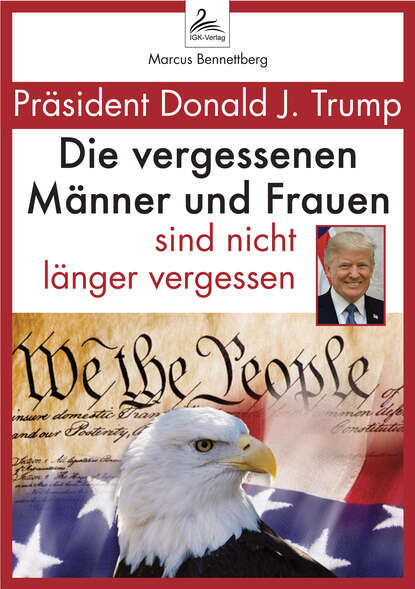 Die vergessenen Männer und Frauen sind nicht länger vergessen (Marcus Bennettberg DC). 