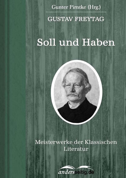Gustav Freytag - Soll und Haben
