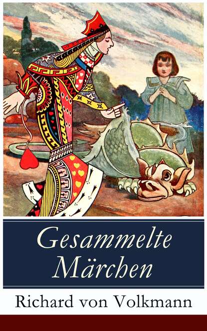 Richard von Volkmann - Gesammelte Märchen