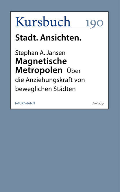 Stephan A. Jansen - Magnetische Metropolen
