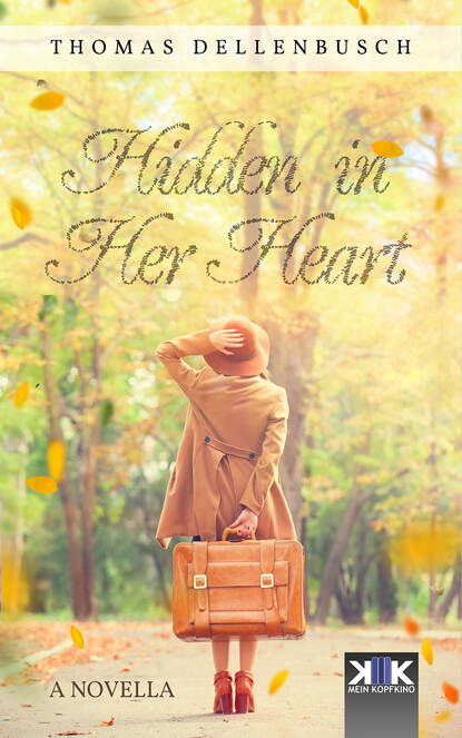 Thomas Dellenbusch - Hidden in Her Heart