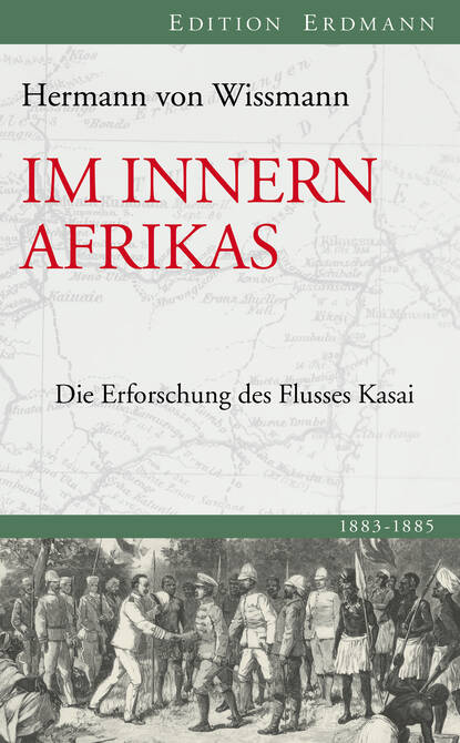 Hermann von Wissman - Im Innern Afrikas