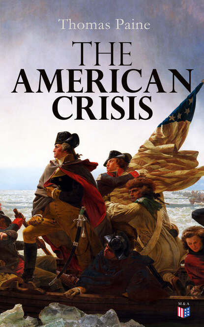 Thomas Paine - The American Crisis