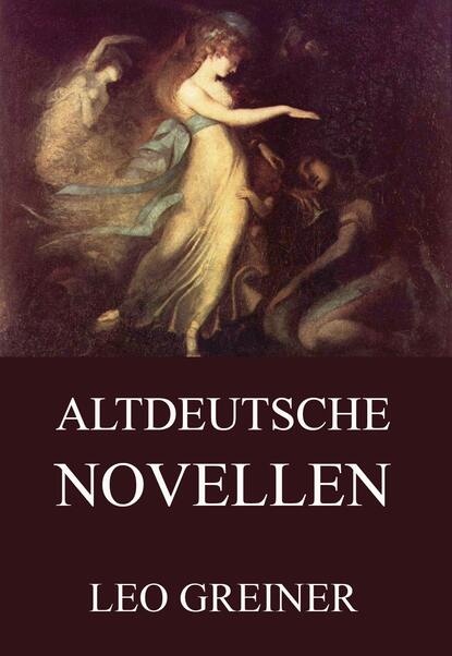 

Altdeutsche Novellen