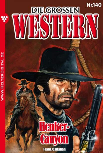 Frank Callahan - Die großen Western 140