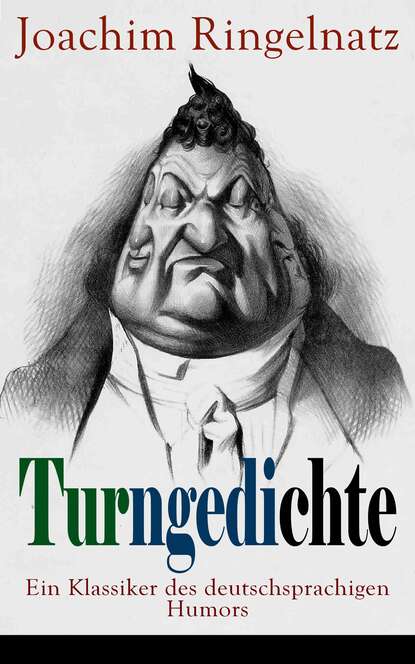 

Turngedichte: Ein Klassiker des deutschsprachigen Humors