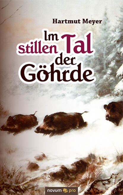 

Im stillen Tal der Göhrde