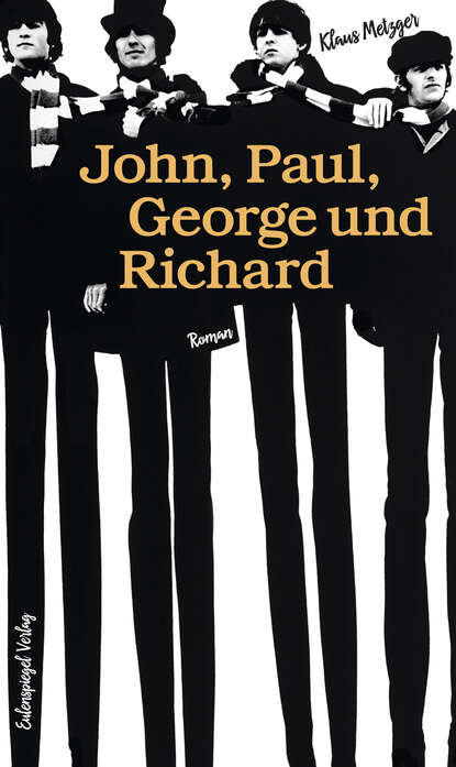 

John, Paul, George und Richard