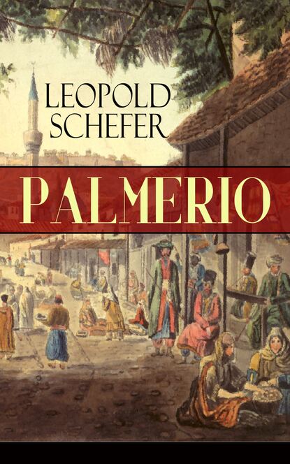 Leopold Schefer - Palmerio