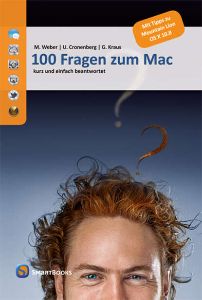 Mario Weber - 100 Fragen zum Mac