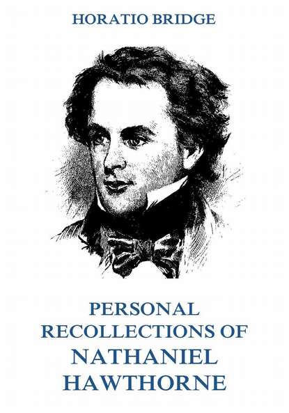 

Personal Recollections of Nathaniel Hawthorne