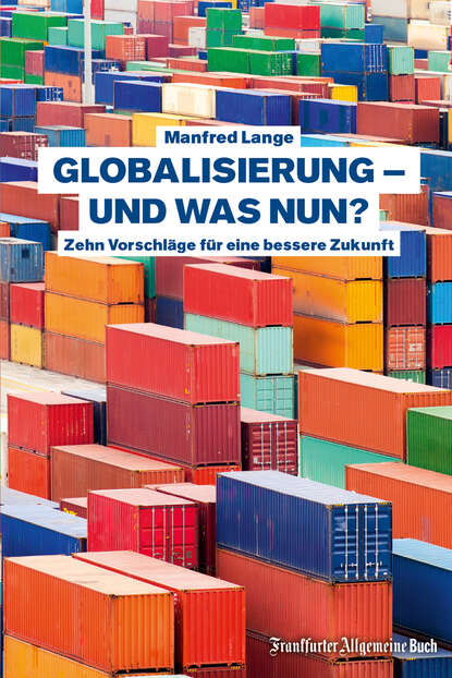 Globalisierung  und was nun?