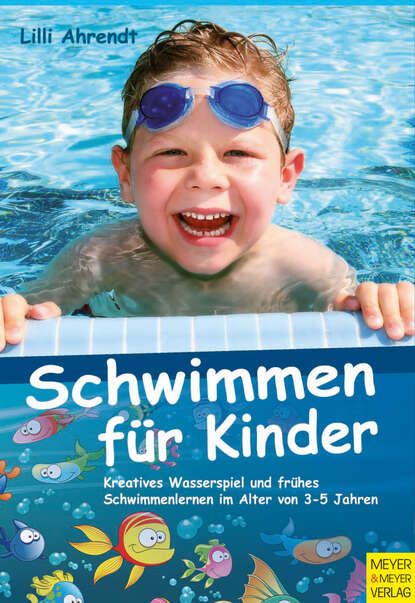 Lilli Ahrendt — Schwimmen f?r Kinder