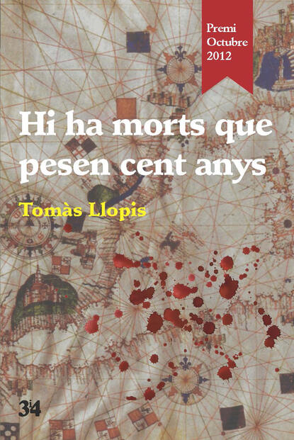 Tomàs Llopis - Hi ha morts que pesen cent anys