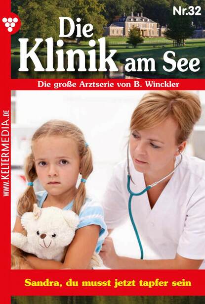 

Die Klinik am See 32 – Arztroman