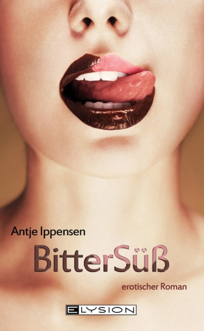 Bittersüß (Antje Ippensen). 