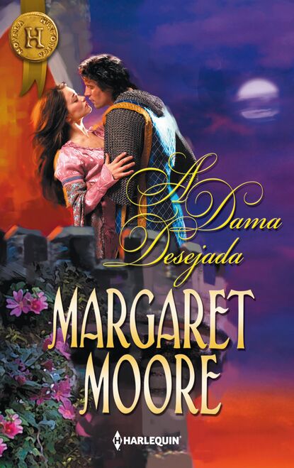 Margaret Moore - A dama desejada