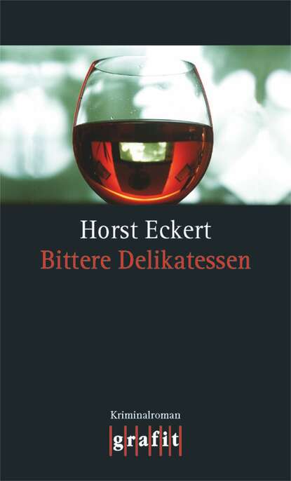 

Bittere Delikatessen