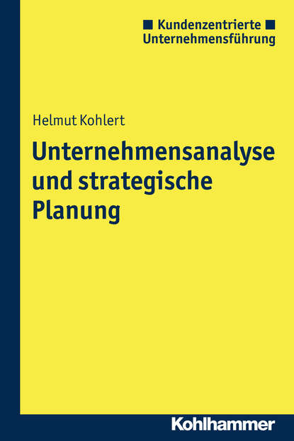 Helmut Kohlert - Unternehmensanalyse und strategische Planung
