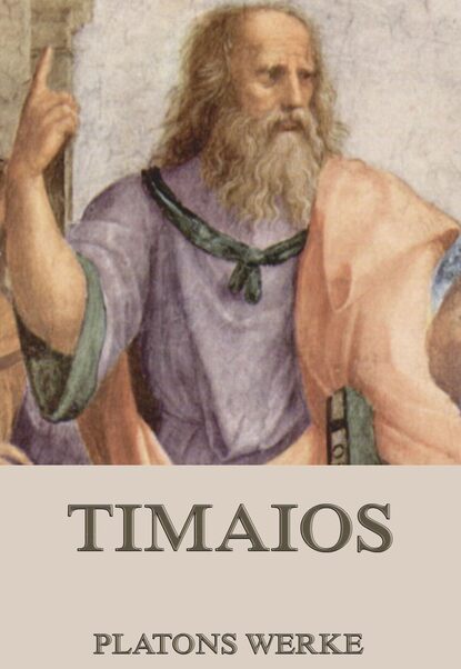 Platon - Timaios