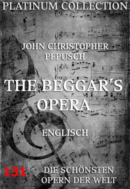 John Gay - The Beggar's Opera