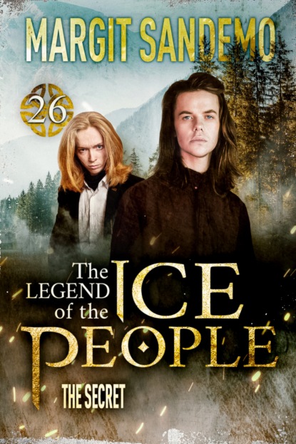 

The Ice People 26 - The Secret