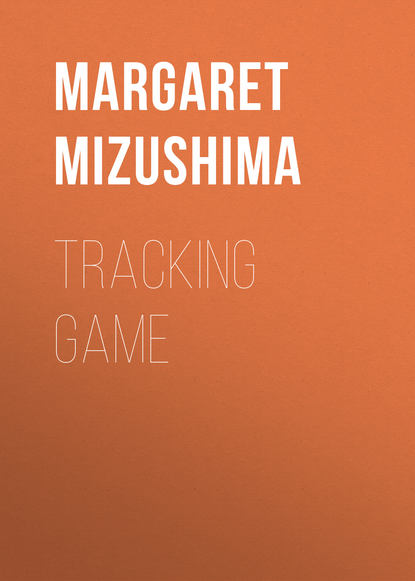 Margaret Mizushima — Tracking Game