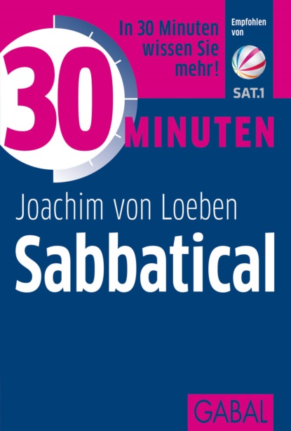 Joachim von Loeben - 30 Minuten Sabbatical