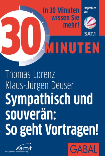 Thomas Lorenz - 30 Minuten Sympathisch und souverän: So geht Vortragen!