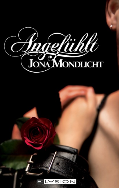 Angefühlt (Jona Mondlicht). 