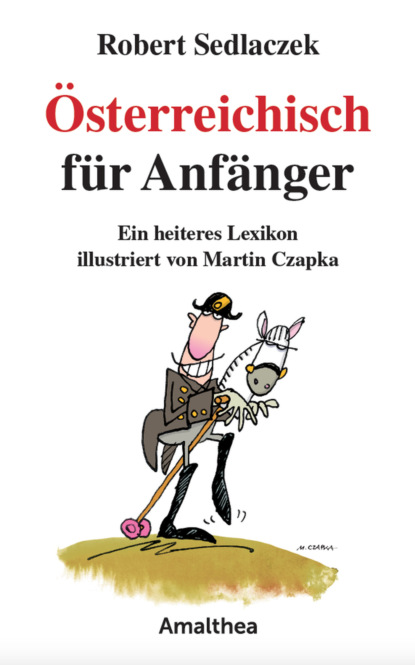 

Österreichisch für Anfänger
