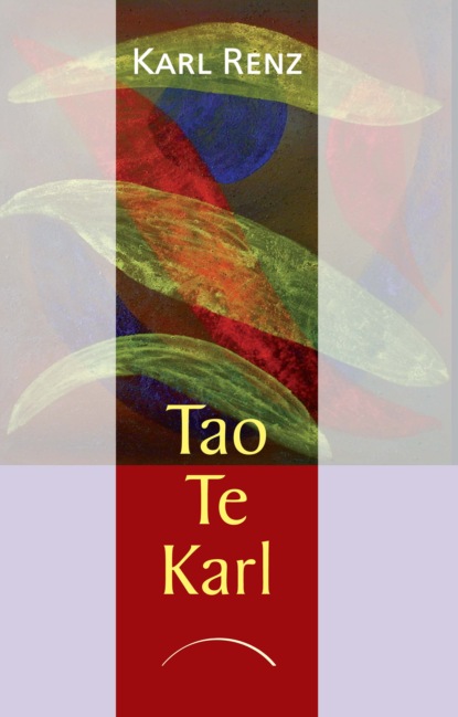 

Tao Te Karl