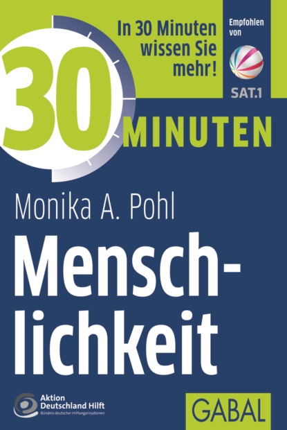 Monika A. Pohl - 30 Minuten Menschlichkeit
