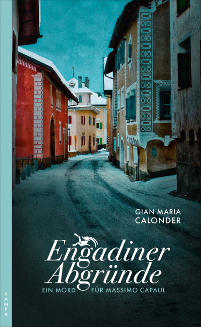 Engadiner Abgründe (Gian Maria Calonder). 