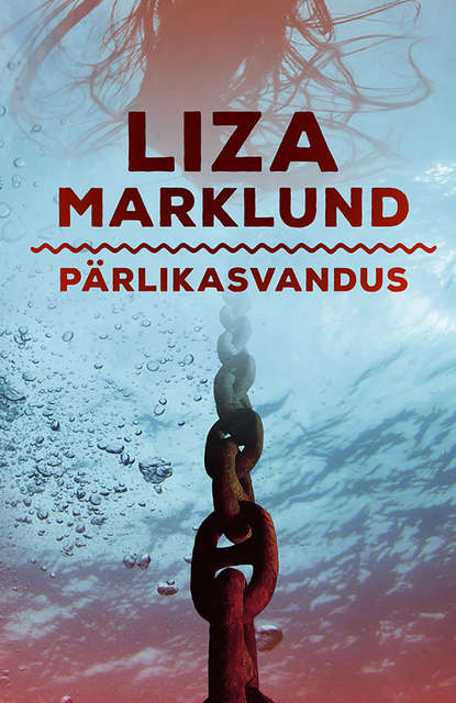 Liza Marklund - Pärlikasvandus