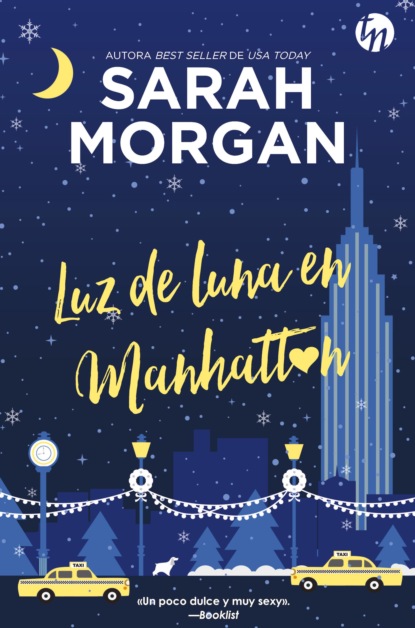 Sarah Morgan - Luz de luna en Manhattan