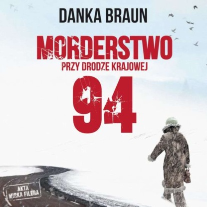 

Morderstwo przy drodze krajowej 94