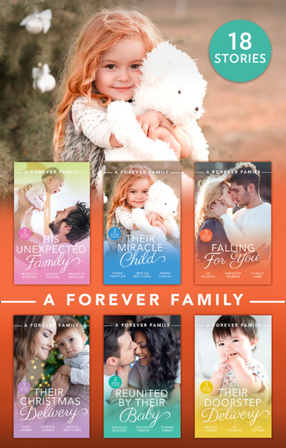 Rebecca Winters - A Forever Family Collection