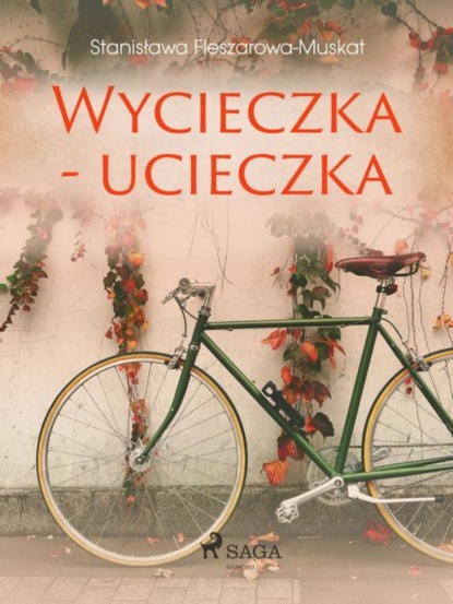 

Wycieczka – ucieczka
