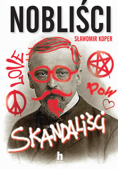 Sławomir Koper - Nobliści, skandaliści