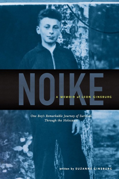

Noike: A Memoir of Leon Ginsburg