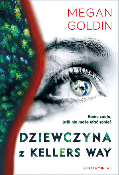 Megan Goldin - Dziewczyna z Kellers Way